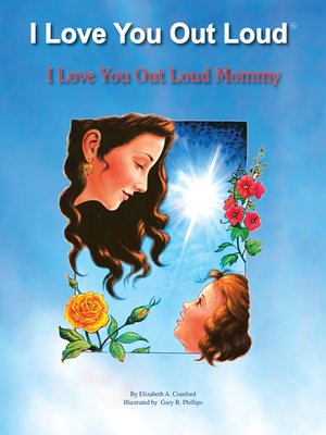cover image of I Love You out Loud Mommy